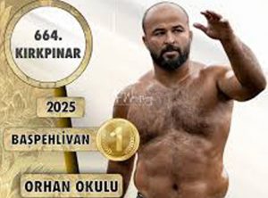 664 Kırkpınar Yağlı Güreşleri birincisi belli oldu Orhan Okulu